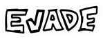 EVADE - Home